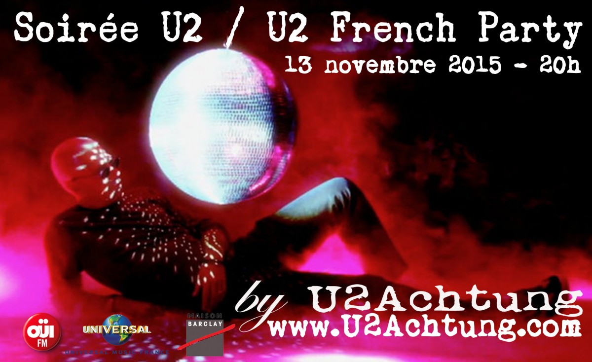 Soir&eacute;e U2 le vendredi 13 novembre, 20h